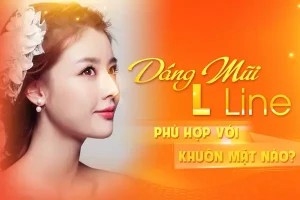 Mũi L Line hợp với khuôn mặt nào? THS.BS Nguyễn Tiến Huy giải đáp